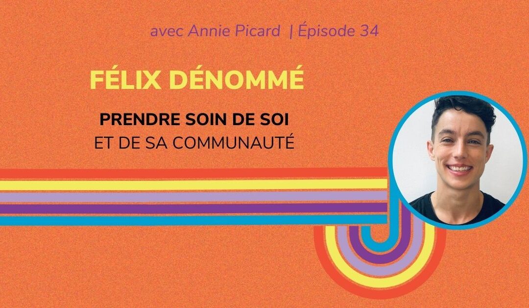 Offrir des soins accessibles via l’acupuncture sociale – Entrevue avec Félix Dénommé